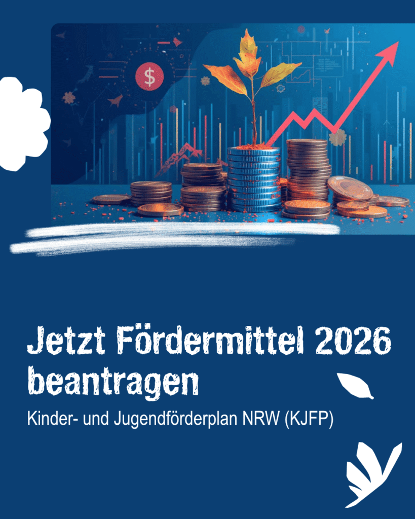 Symbolbild mit Münzstapeln und wachsender Pflanze, roter Aufwärtspfeil, Text „Jetzt Fördermittel 2026 beantragen – Kinder- und Jugendförderplan NRW (KJFP)“.